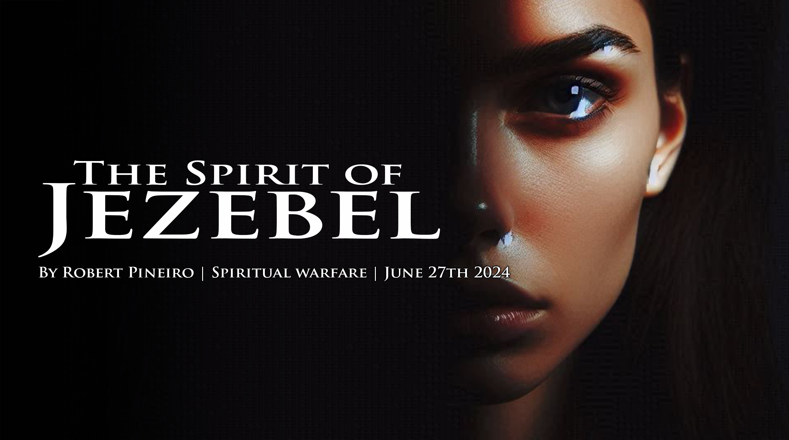 What are the signs the spirit of Jezebel is in operation?