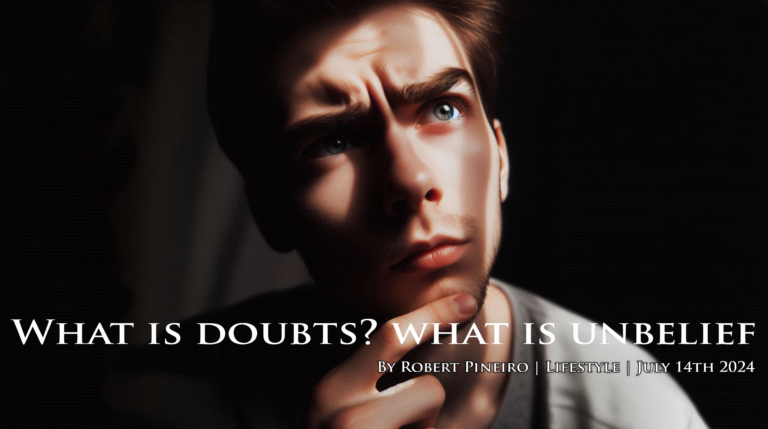 It is doubt or unbelief